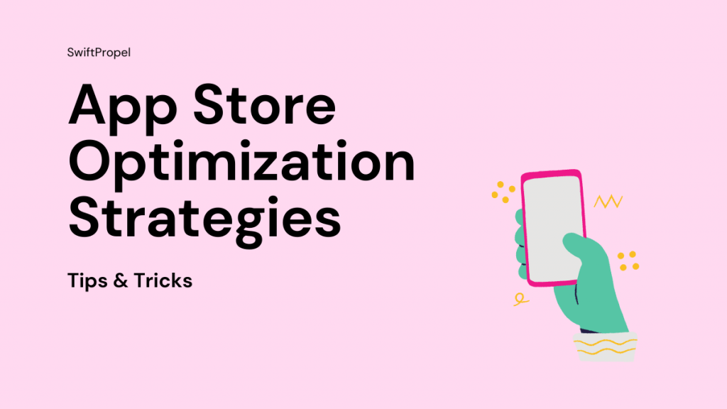 App Store Optimization Strategies