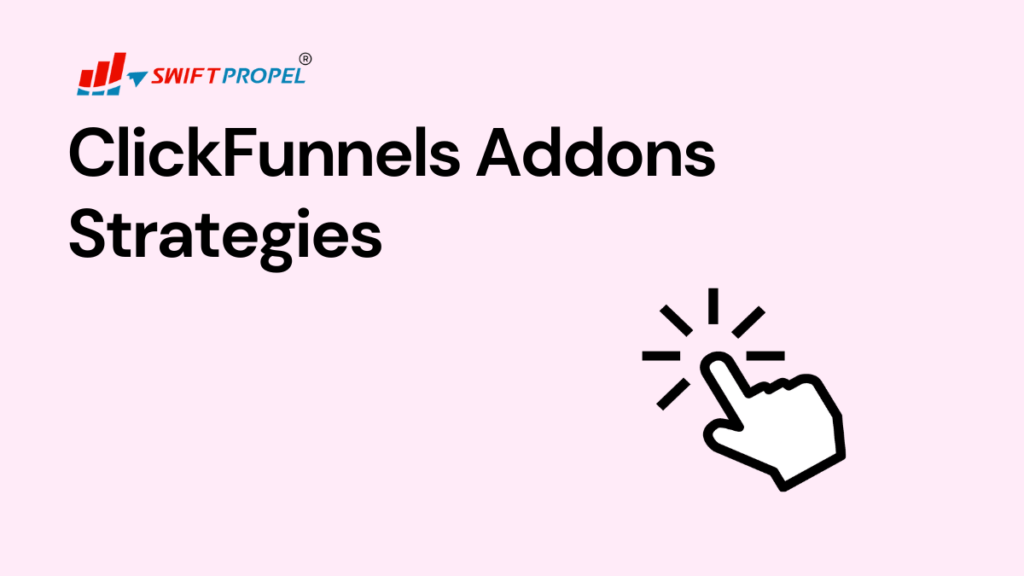 ClickFunnels Addons Strategies