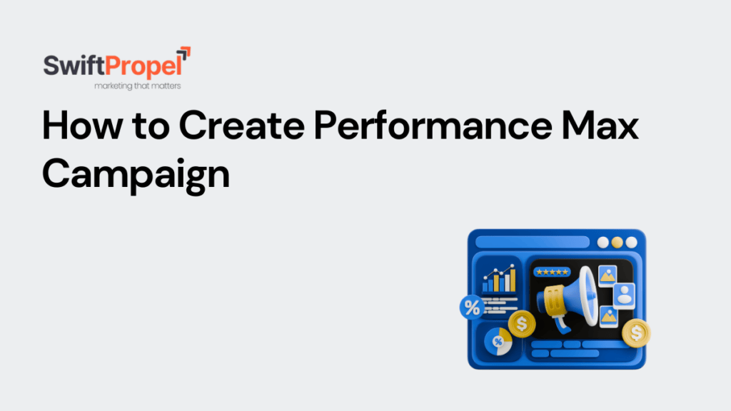 Create Performance Max Campaign