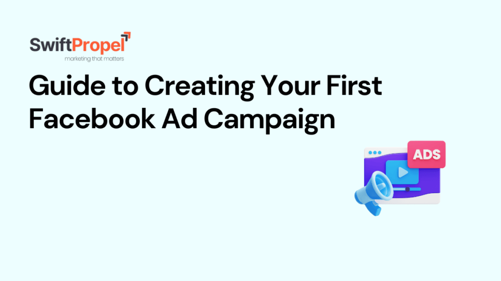 First Facebook Ad Campaign