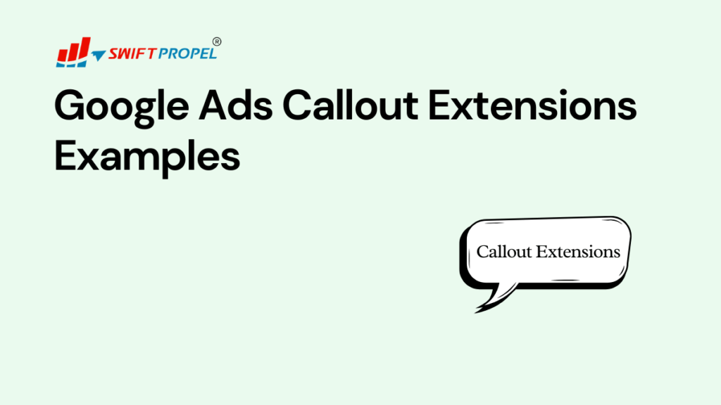 Google Ads Callout Extensions Examples