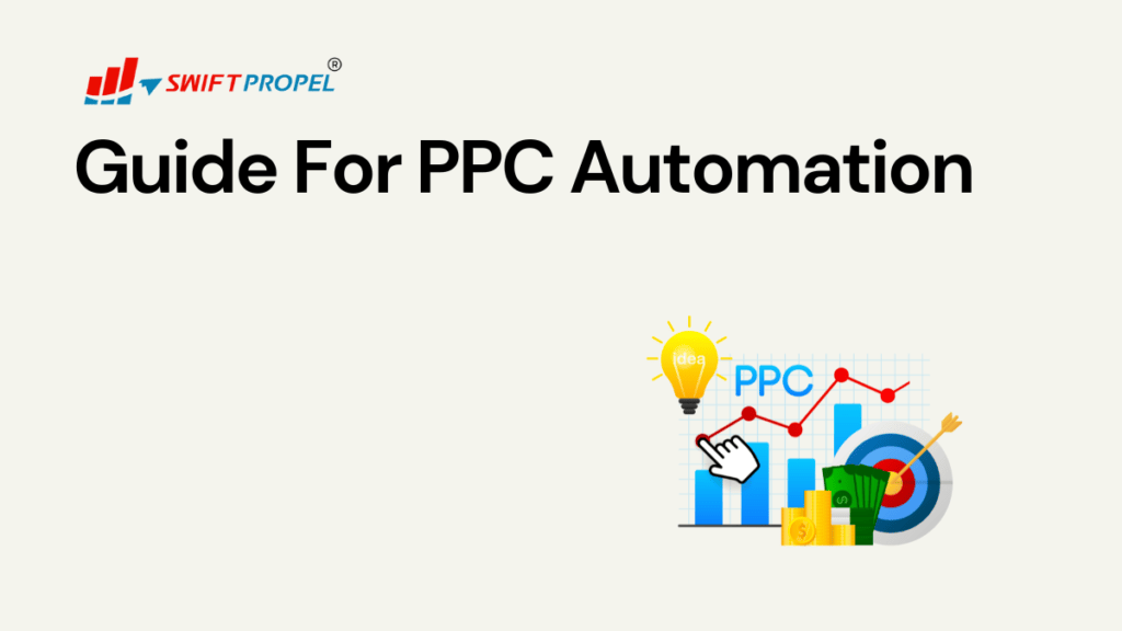 Guide to PPC Automation
