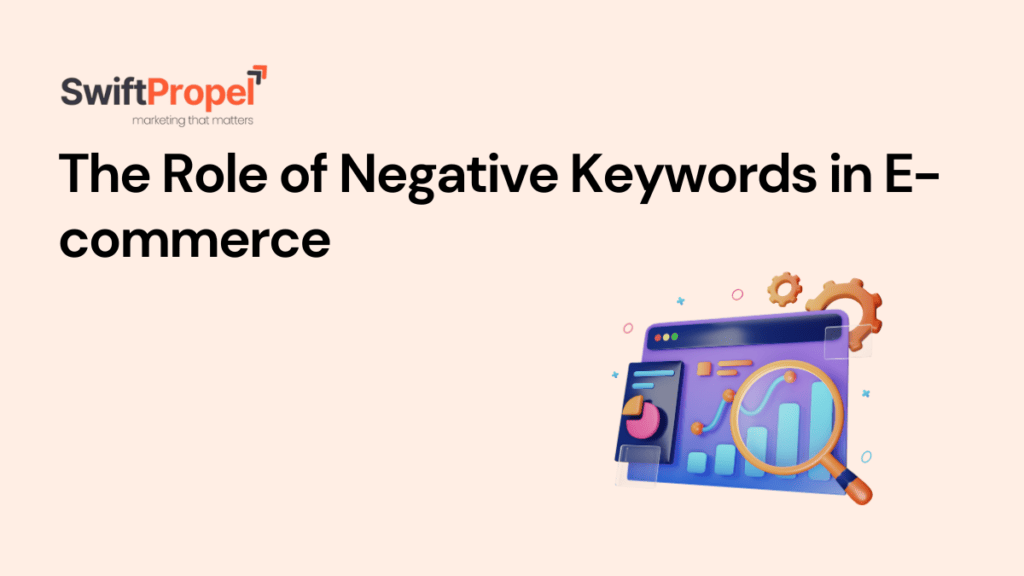 Negative Keywords in E commerce
