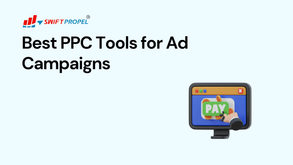 PPC Tools for Ad Campaigns