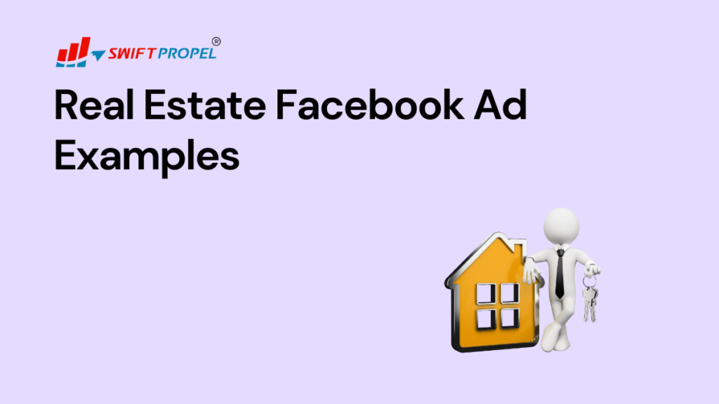 Real Estate Facebook Ad Examples