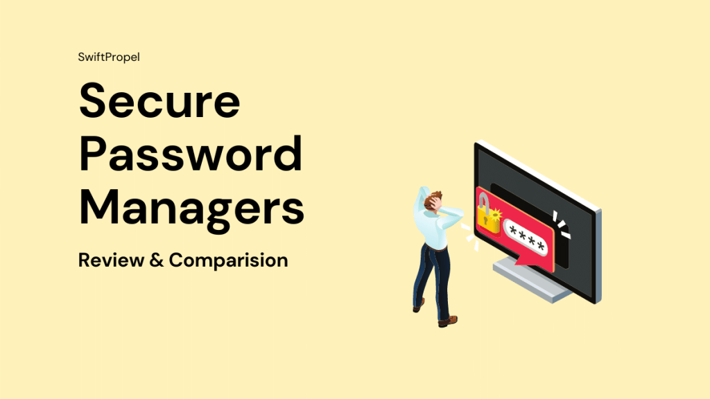 Secure Password Managers