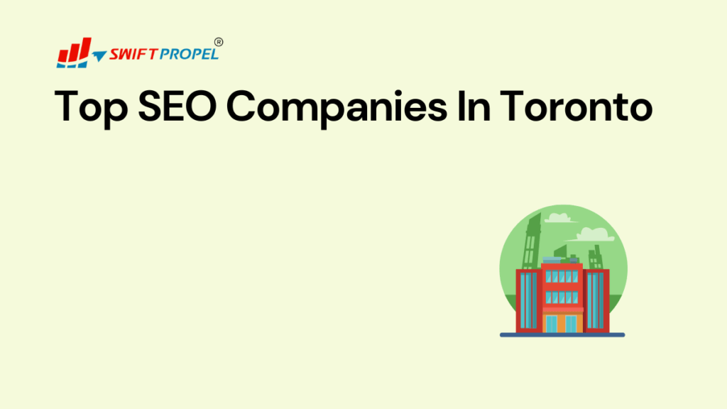 Top SEO Companies In Toronto