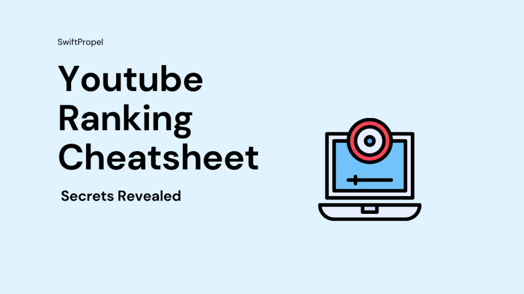 Youtube Ranking Cheatsheet 7 Youtube Ranking Cheatsheet 1